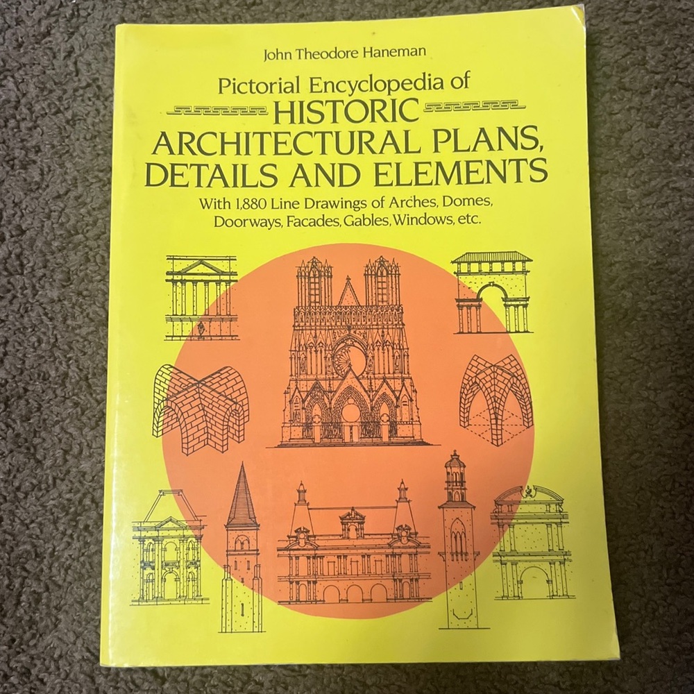 Pictorial Encyclopedia of Historic Architectural Plans